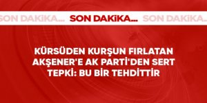 Kürsüden kurşun fırlatan Akşener'e, AK Parti'den sert tepki: Meclis'te kurşun sergisi tehdittir