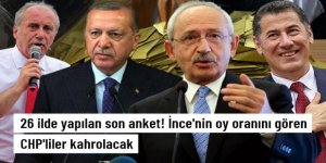 26 ilde yapılan cumhurbaşkanlığı seçimi anketi! İnce'nin oy oranını gören CHP'liler kahrolacak
