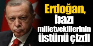 Kulis: Erdoğan, bazı milletvekillerinin üstünü çizdi