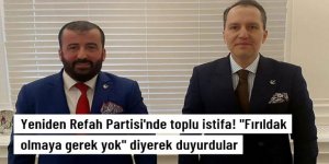 Yeniden Refah Partisi'nde toplu istifa! Kararı il başkanı "Fırıldak olmaya gerek yok" diyerek duyurdu