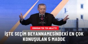 İşte AK Parti'nin seçim beyannamesindeki en çok konuşulan 5 madde