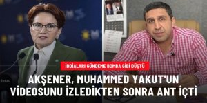 Akşener, iddialarıyla gündemi sarsan Muhammed Yakut'un videosunu izledikten sonra ant içti