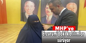 MHP’ye Erzurum’daki katılımlar sürüyor