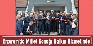 Erzurum'da Millet Konağı halkın hizmetinde