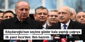 Kılıçdaroğlu'nun "Adaylar canlı yayında tartışmalı" çağrısına ilk yanıt Muharrem İnce'den: Ben hazırım