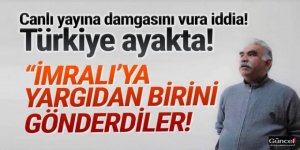 Canlı yayına damga vuran iddia: ''İktidar İmralı'ya yargıdan birini gönderdi''