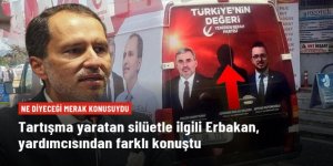 Fatih Erbakan'dan seçim aracında milletvekili adayının yerine kadın silüeti kullanılmasına ilişkin açıklama