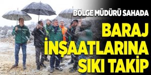 Erzurum'da susuz toprak kalmayacak: Baraj inşaatlarına sıkı takip