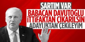 Cumhurbaşkanı adayı Muharrem İnce, adaylıktan çekilme şartını açıkladı