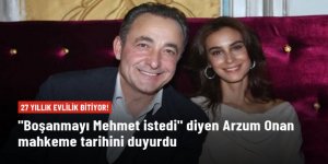 "Boşanmayı Mehmet istedi" diyen Arzum Onan mahkeme tarihini duyurdu