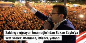 Saldırıya uğrayan İmamoğlu, Bakan Soylu'ya sert sözlerle yüklendi