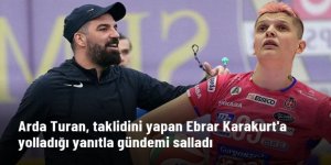 Arda Turan, taklidini yapan Ebrar Karakurt'a yolladığı yanıtla gündemi salladı