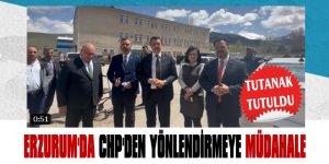 Erzurum'da CHP'den yönlendirmeye müdahale, TUTANAK TUTULDU
