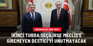 Erdoğan'dan ahde vefa!