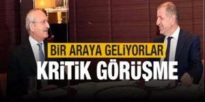 Kılıçdaroğlu ve Ümit Özdağ bir araya geliyor