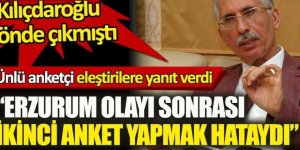 Erzurum sonrası ikinci anket yapmak hataydı!