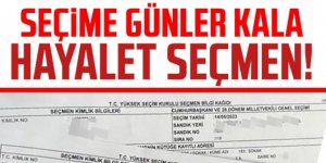 Seçime günler kala: Hayalet seçmen!