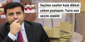 Seçime saatler kala Demirtaş'tan dikkat çeken paylaşım