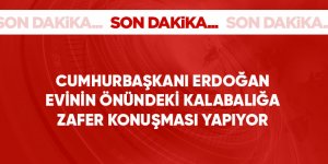 Cumhurbaşkanı Erdoğan Kısıklı'da evinin önünde kalabalığa hitap ediyor