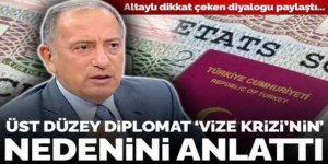 Fatih Altaylı, üst düzey bir diplomat ile aralarında geçen diyalogu paylaştı: 'Daha az vize veriyoruz çünkü...'