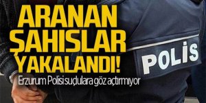 Erzurum Polisinden baskın: 15 aranan şahıs yakalandı