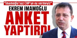 İmamoğlu anket yaptırdı! "İmamoğlu’suz CHP’ye oy vermeyiz"