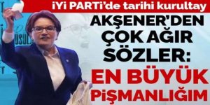 İYİ Parti'de tarihi kurultay...