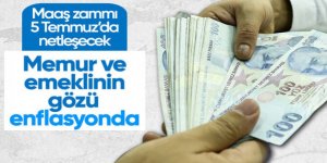 Memur ve emekli maaş zammı için gözünü enflasyon verilerine dikti