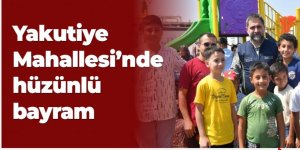 Yakutiye Mahallesi'nde hüzünlü bayram...