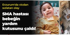 Erzurum'da SMA hastası bebeğin yardım kutusu çalındı: Bu vicdansızı yakalayın