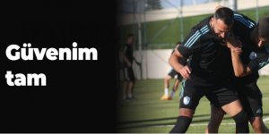 Erzurumspor FK: Güvenim tam