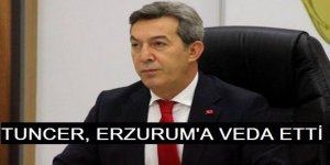 Erzurum İl Emniyet Müdürü Levent Tuncer, uğurlandı