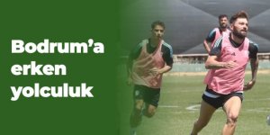 Erzurumspor FK: Bodrum'a erken  yolculuk