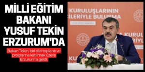 Bakan Tekin memleketi Erzurum'da