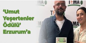 'Umut Yeşertenler Ödülü' Erzurum'a