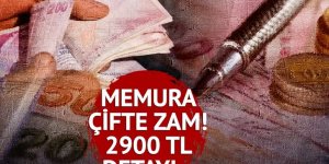 Memur ve memur emekli maaşı için çifte zam!