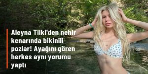 Aleyna Tilki'nin bikinili pozlarındaki ayak detayı, cesur paylaşımının önüne geçti