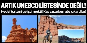 UNESCO Narman Peribacalarını listeden çıkardı!