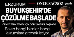 Erzurum Büyükşehir'de çözülme başladı!