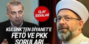 AK Partili Külünk'ten Diyanet'e FETÖ ve PKK soruları