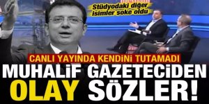 Muhalif gazeteciden İmamoğlu'na canlı yayında olay sözler!