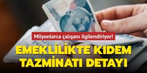 Milyonlarca çalışanı yakından ilgilendiriyor!