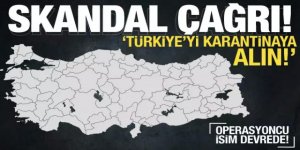 ABD'li dergiden skandal Türkiye çağrısı: Karantinaya alın!