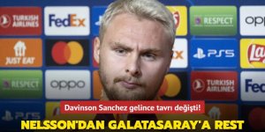 Davinson Sanchez gelince tavrı değişti! Victor Nelsson'dan Galatasaray'a rest