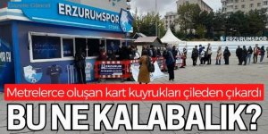 Erzurum'da kart kuyruğu