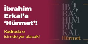 İbrahim Erkal'a 'Hürmet' Kadroda o isimde yer alacak!