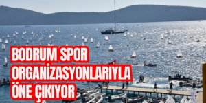 Bodrum spor organizasyonlarıyla da öne çıkıyor