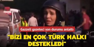 Gazzeli gazeteci Noor Harazeen son durumu anlattı