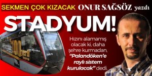 Erzurum'un raylı sistemi ve Stadyum!