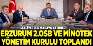 2.OSB VE MİNOTEK YÖNETİM KURULU TOPLANTILARI YAPILDI